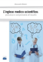 L’inglese medico-scientifico: pronuncia e comprensione all’ascolto