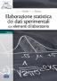 [EBOOK] Elaborazione statistica dei dati sperimentali