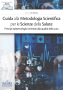 Guida alla Metodologia Scientifica per le Scienze della Salute