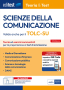  [EBOOK] Test Scienze della Comunicazione 2025 - TOLC-SU: manuale di teoria 