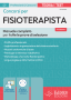 [EBOOK] Concorsi per Fisioterapista: manuale completo per tutte le prove di selezione