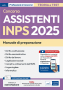 [EBOOK] Manuale concorso Assistenti INPS 2025