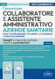 Test commentati per i concorsi di Collaboratore e Assistente amministrativo nelle Aziende sanitarie