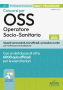 [EBOOK] Quiz e procedure dei concorsi per OSS Operatore Socio-Sanitario