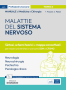 Manuale di Medicina e Chirurgia - Tomo 6 Malattie del sistema nervoso