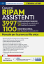 [EBOOK] Concorsi RIPAM 2026: 3997 Assistenti (varie Amministrazioni) 1100 Assistenti (Ministero Difesa) 