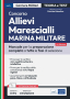 [EBOOK] Concorso Allievi Marescialli Marina Militare