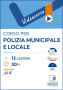 Concorso per Polizia Municipale e locale - Agenti, Vigili urbani e Specialisti dell’area vigilanza con ebook incluso
