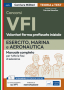 [EBOOK] Concorsi VFI - Esercito, Marina, Aeronautica - Volontari in ferma prefissata iniziale. Manuale completo a tutte le fasi di selezione