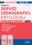 [EBOOK] Concorsi nei Servizi demografici enti locali - Manuale, Quesiti e Modulistica