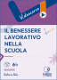 Videocorso - Il benessere lavorativo nella scuola