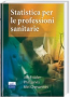 Statistica per le professioni sanitarie