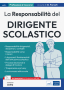 Il Manuale del concorso per 2425 Dirigenti Scolastici (vol. 1) - Edizione Aprile 2019
