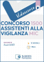 Videocorso di preparazione al Concorso per 1500 assistenti per la tutela, accoglienza e vigilanza al Ministero della Cultura  - MIC
