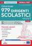 Il Manuale del concorso per 2425 Dirigenti Scolastici (vol. 1) - Edizione Aprile 2019