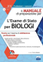 Manuale di preparazione per l'Esame di Stato per Biologi