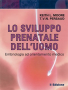 Lo sviluppo prenatale dell'uomo