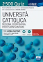Università Cattolica - Medicina, Odontoiatria, Professioni sanitarie - 2500 Quiz