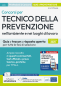 Concorsi per Tecnico della prevenzione nell'ambiente e nei luoghi di lavoro: quiz e prove pratiche