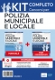 Kit completo Concorsi in Polizia Locale e Municipale