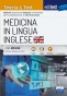 Medicina in lingua inglese - Teoria & Test