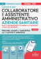 Manuale Concorsi Collaboratore e Assistente amministrativo nelle Aziende sanitarie