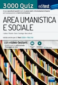 Test Area umanistica e sociale: raccolta di 3.000 Quiz - Anche per TOLC-SU