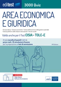 Test Economia, Giurisprudenza e Scienze politiche 2023: raccolta di 3.000 Quiz - Anche per TOLC-E, TOLC-SU